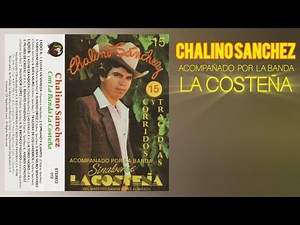 Chalino Sanchez [Audio Original] Con La Banda La Costeña - Las Uvas