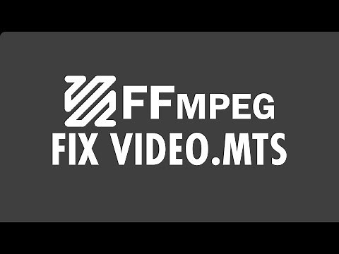 Fix MTS File with FFMPEG