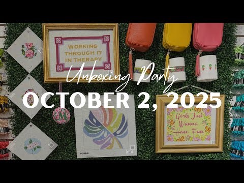 October 2, 2025 | Unboxing Party 🎉 | #needlepoint stitching & finishing inspiration