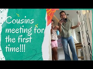 Cousins Meeting For The FIRST TIME EVER!!! ‪@MeetTheMitchells‬