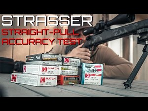 Strasser Straight-Pull Rifle Accuracy Test!