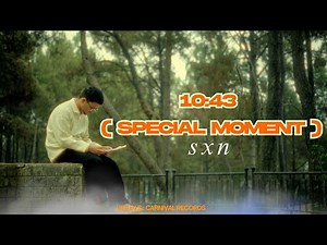 SXN - 10:43 Special Moment ( OFFICIAL MUSIC VIDEO ) prod. ​⁠‪@KikoBeatz2‬