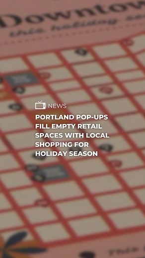 Now in its 16th year, the Downtown Portland Clean & Safe program turns empty retail spaces into local shopping destinations for the holiday season. Find the full story on the FOX 12 app. | FOX 12 Oregon