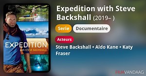 Expedition with Steve Backshall (serie, 2019–2022)