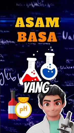 Asam & Basa ▶️ Larutan & Koloid | Kimia (Kelas 11, Kurikulum Merdeka) 🧪