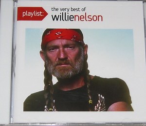 Willie Nelson - Playlist: The Very Best Of Willie Nelson