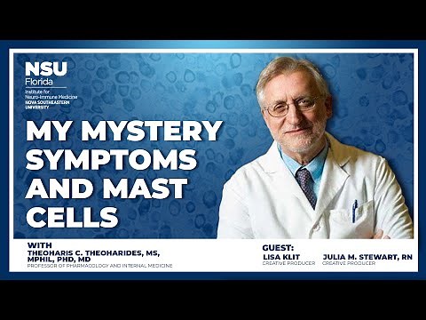 My Mystery Symptoms and Mast Cells with Dr. Theoharis C. Theoharides, MS, MPhil, PhD, MD