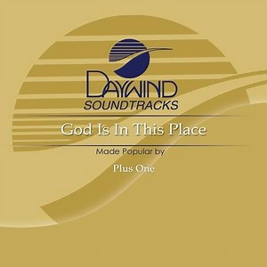 God Is In This Place  [Music Download]