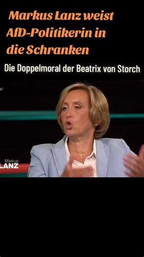 Markus Lanz kritisiert AfD-Politikerin von Storch
