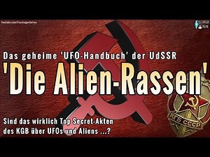 Top Secret Akten des KGB über UFOs und Aliens entdeckt : Die Alien-Rassen