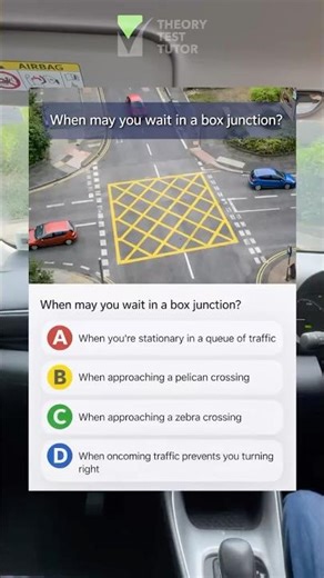 When may you wait in a box junction?