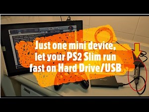 Speed up PS2 Slim on Hard Disk Loading