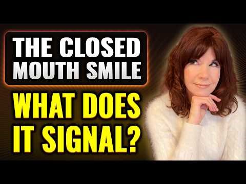 What A Closed Mouth Smile Signals