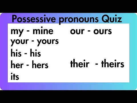 Possessive pronouns exercises | Possessive adjectives| English Grammar Test |