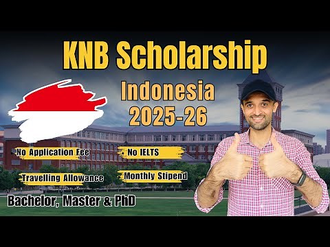 KNB Scholarship Indonesia 2025-26 | Step by Step Complete Guide