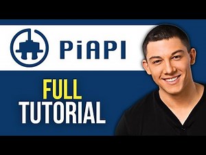 How to Use PiAPI (Full Tutorial)