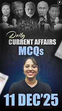 Daily Current Affairs MCQ | Current Affairs Today I 11 December 2025 #parchamclasses