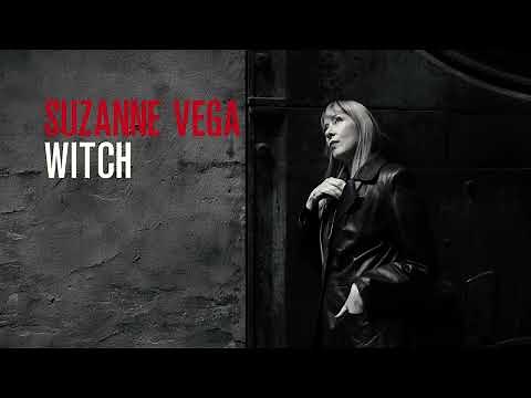 Suzanne Vega - Witch (Official Audio)
