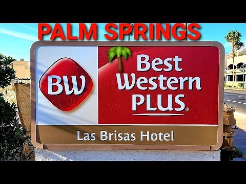 BEST WESTERN PLUS Las Brisas Hotel in Palm Springs 🌴
