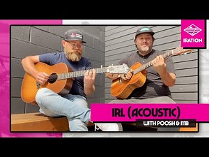 Iration - IRL (Acoustic)