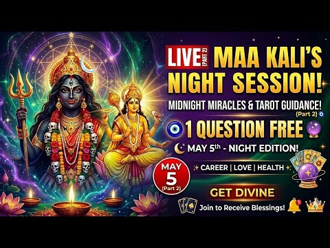 LIVE (Part-2): Maa Kali's Night Session! 🌙 1 Question FREE 🔮 5th May