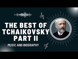 The Best of Tchaikovsky 2
