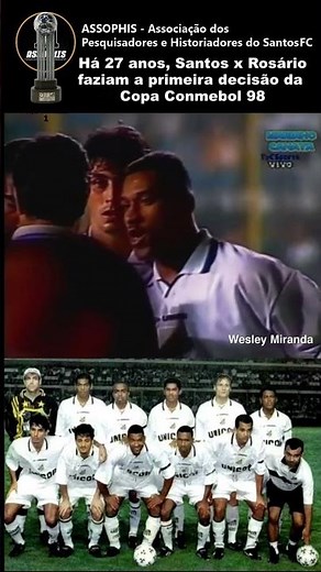 Santos 1 x 0 Rosario Central - 07/10/1998 - First leg of the 1998 Copa CONMEBOL final