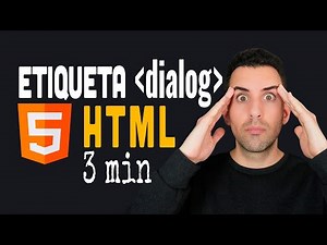 ¿Conoces la etiqueta DIALOG en HTML? (Qué es + Ejemplo)