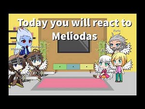 Solart (7ds movie) react Meliodas rap „dragons wrath“