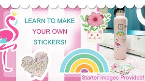 Learn to Make Stickers: Art Included / Cricut Cutting Machine | Tammie Ann Creative | Skillshare