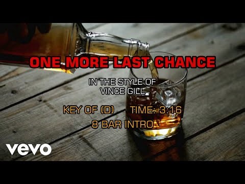 Vince Gill - One More Last Chance (Karaoke)