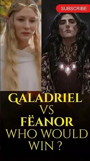 Galadriel vs Fëanor – Who Would Truly Win the Ultimate Elven Duel? #tolkienlore #silmarillion