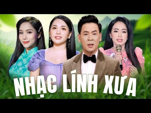 LK NHẠC LÍNH Song Ca CHỌN LỌC Đốn Tim Bao Thế Hệ - Hồ Phương Liên, Huỳnh Thật, Ngọc Diệu, Như Ý