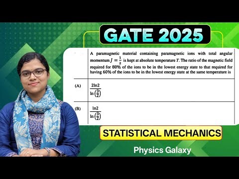 GATE 2025 Solution || Statistical Mechanics ‪@physicsgalaxy1537‬ #iitjam #gate #jest #net #tifr #iit