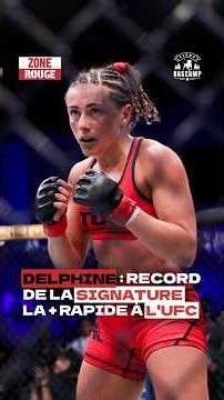 Delphine bat BSD pour la signature la plus rapide à l'UFC #zonerouge