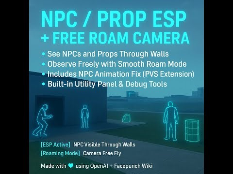 gmod Vision+ NPC & Prop ESP Free Roam Tools (chatgpt made)