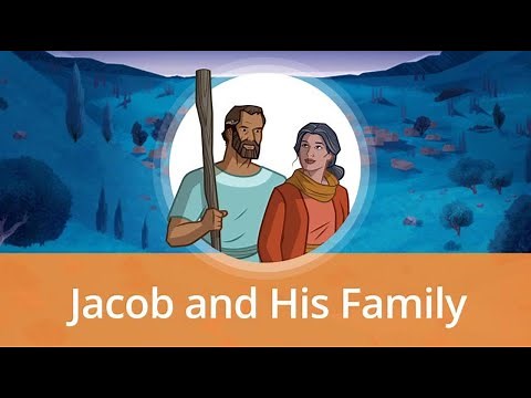 Jacob and His Family | Old Testament Stories for Kids