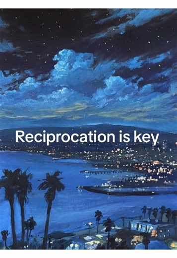 Reciprocation: The Key to Thriving Relationships