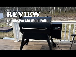 Traeger Pro 780 Electric Wood Pellet Grill & Smoker Review | 2025