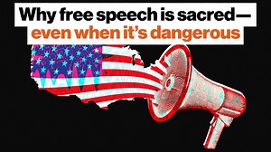 Why free speech is sacred—even when it’s dangerous