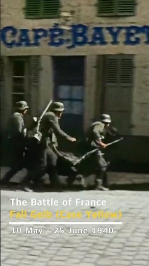 The Battle of France, German French Campaign Fall Gelb (Case Yellow) during the 2nd World War #ww2