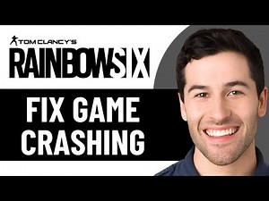 FIX RAINBOW SIX SIEGE X CRASHING 2026! (EASY FIX)