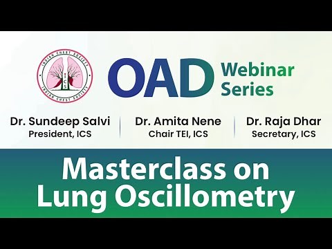 ICS Webinar: Masterclass on Lung Oscillometry. OAD Webinar Series.
