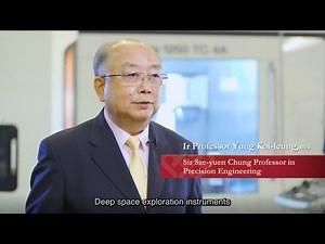 Ir Prof. Yung Kai-leung, BBS, Sir Sze-yuen Chung Professor in Precision Engineering