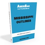 Mississippi Bar Exam: Complete Guide for February 2026 - AmeriBar
