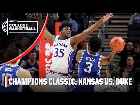 Champions Classic: Duke Blue Devils vs. Kansas Jayhawks | Full Game Highlights