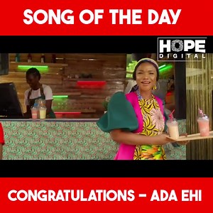 801K views · 35K reactions | Today's Song of the Day is Congratulations by Ada Ehi #Sod | Hope FM | Facebook