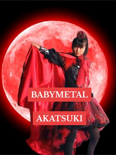BABYMETAL - AKATSUKI Live Performance Highlights