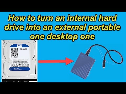 How to turn an internal desktop hard drive into an external & portable