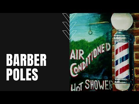 Why are Barber Poles Red, White, and Blue?
